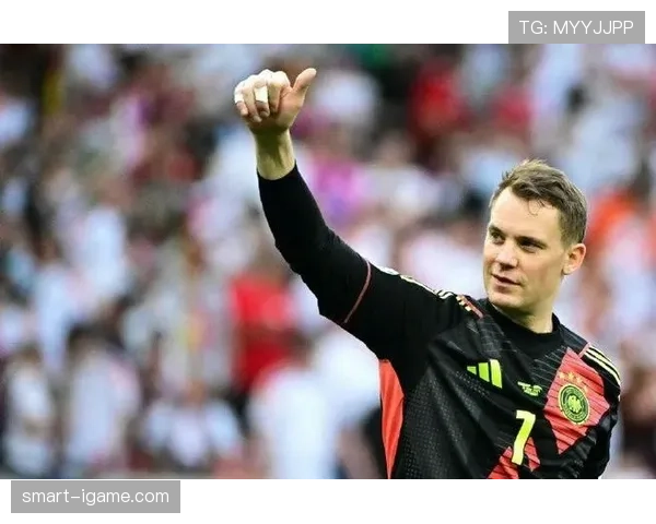 诺伊尔展望职业生涯新阶段,追求辉煌与挑战并存的状态分析 诺伊尔展望职业生涯新阶段,追求辉煌与挑战并存的状态分析